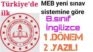 8.sınıf 1.Dönem 2.Yazılı Yeni Sınav Sistemine Göre MEB Sınav Örneği Detaylı Anlatım ve Cevaplar