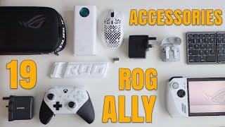 19 ESSENTIAL ROG Ally X Ally Accessories. What is your pick?