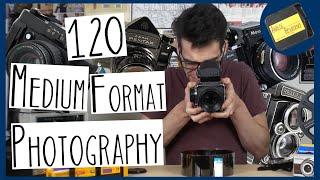 120 Medium Format PHOTOGRAPHY  GETTING STARTED