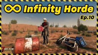 Infinity Horde Ep.10 - Search for Gas 7 Days to Die