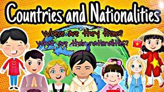 Countries and Nationalities  Where are they from?What are their nationalitiesVocabulary For Kids