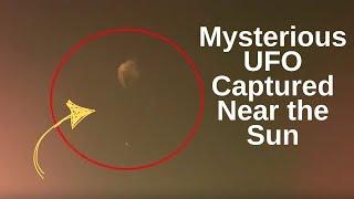 Mysterious UFO Captured Near the Sun  Latest UFO Sightings  UFO Documentary  UFO Sightings  UAP