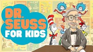 Dr. Seuss for Kids  Learn about the History of Dr Suess and His Stories