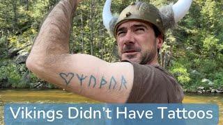 Vikings didnt have tattoos