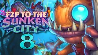 F2P to the Sunken City #08 - The Murloc Warlock Experiment  Hearthstone