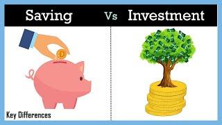Difference Between Saving & Investment