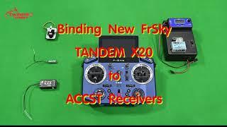 FrSky Tandem X20 Bind ACCST EP.06