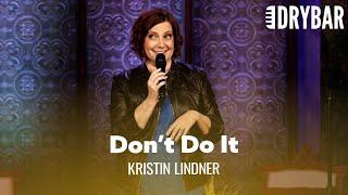 You Probably Shouldnt Marry A Teacher. Kristin Lindner - Full Special