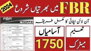 FBR jobs 2024-FBR Jobs 2024 Online Apply-Pakistan Custom Jobs 2024-Today New jobs in Pakistan