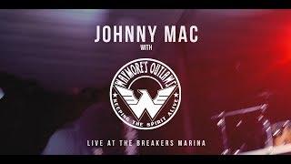 Johnny Mac with Waymores Outlaws