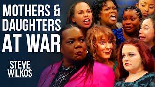 Mothers & Daughters CLASH  The Steve Wilkos Show