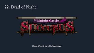 Dead of Night - Midnight Castle Succubus OST 2228