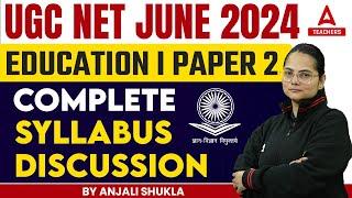 UGC NET Education Syllabus 2024  UGC NET Paper 2 Syllabus 2024