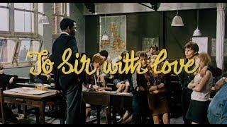 To Sir with Love 1967 trailer Sidney Poitier Christian Roberts Judy Geeson Suzy Kendall