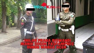 “Sosok Paspampres Bunuh Warga Aceh” Inilah Praka Riswandi Manik Oknum TNI Terancam Hukuman Mati