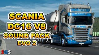 ETS2 1.50 Scania 6 - Series 520 DC16 V8 Sound Pack EVO 2