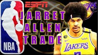 Jarret Allen To The Lakers?