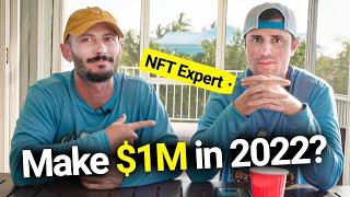 Asking An NFT Expert How To Make $1000000