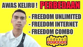 AWAS KELIRU  PERBEDAAN INDOSAT UNLIMITED  FREEDOM INTERNET DAN FREEDOM COMBO