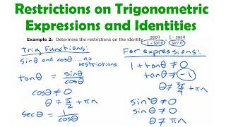 Restrictions on Trig Identities and Expressions • 6.1d PRE-CALCULUS 12