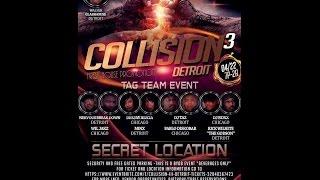 Fresh House Promotions Collision 3 Tag Team Event April 22 2017