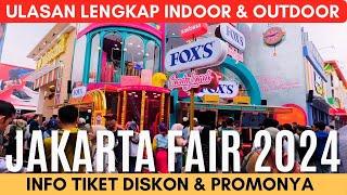 Ulasan Lengkap Jakarta Fair 2024  PRJ Kemayoran 2024 Part 1
