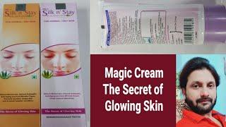 Silk n Stay Cream Secret of Glowing Skin For All types of Skin