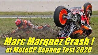 Marc Marquez crash - MotoGP Sepang Test 2020