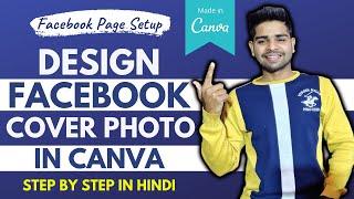 How to create a Facebook Cover Photo - Canva tutorial  canva tutorial in hindi -2022