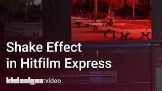 SHAKE EFFEKT IN HITFILM EXPRESS Simon Will  HeyMoritz kbdesignzvideo