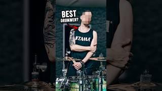 Is he the BEST modern metal drummer?