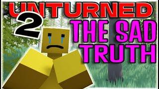 The Future of Unturned 2 The Sad Truth