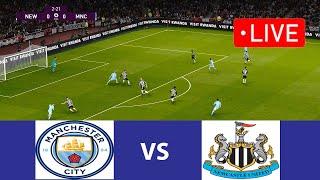 manchester city VS Newcastle LIVE FOOTBALL MATCH TODAY I man city Football Live I Pes 21 Game