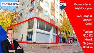 KİRALANDI  KÖŞKLÜÇEŞME YENİ BAĞDAT CADDESİ ÜZERİ TOPLAM 520 M2 KİRALIK MAĞAZA