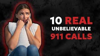 10 Unbelievable 911 Calls  Real Disturbing Stories