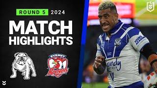 NRL 2024  Bulldogs v Roosters  Match Highlights