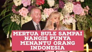 Mertua bule nangis Punya menantu orang Indonesia