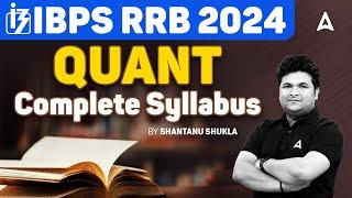 IBPS RRB 2024  RRB PO Clerk Quant Complete Syllabus  By Shantanu Shukla