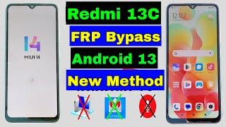 Redmi 13C FRP Bypass Android 13 Without PC  Xiaomi Redmi 13C FRP Unlock Miui 14  New Method