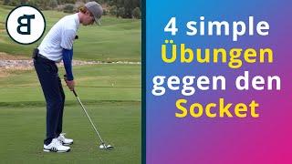 Golf  4 simple Übungen gegen den Socket  Hackentreffer-Problem einfach lösen