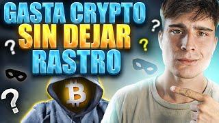  Cómo GASTAR CRYPTO siendo INVISIBLE