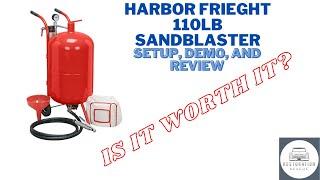 Harbor Freight 110LB Sandblaster Set up and Review