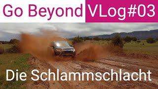 Go Beyond. Die Schlammschlacht - VLOG#03