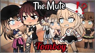 The Mute Tomboy  Gacha Life  GLMM  Part 2