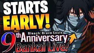 9TH ANNIVERSARY STARTING EARLY? BANKAI LIVE DATE CONFIRMED Bleach Brave Souls