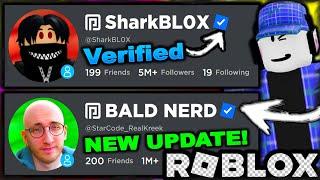 VERIFICATION BADGE UPDATE HOW TO GET ONE? ROBLOX