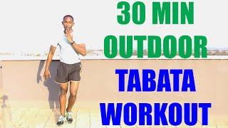 30 Minute Outdoor Tabata Workout for Fat Loss