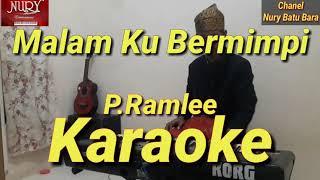 Malam Ku Bermimpi Karaoke Melayu  P.Ramlee