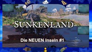  SUNKENLAND - Update V0.5.03 Insel Guide #1 - Sunkenland
