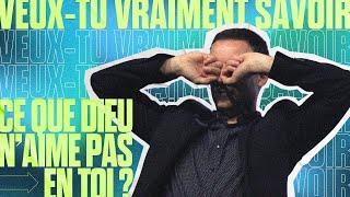 Veux-tu vraiment savoir ce que Dieu naime pas en toi ? - Ivan Carluer